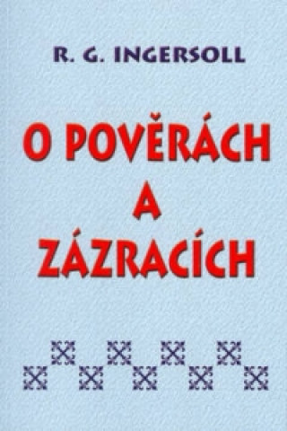 O pověrách a zázracích