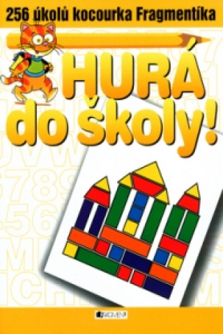 Hurá do školy!