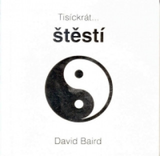 Tisíckrát...štěstí