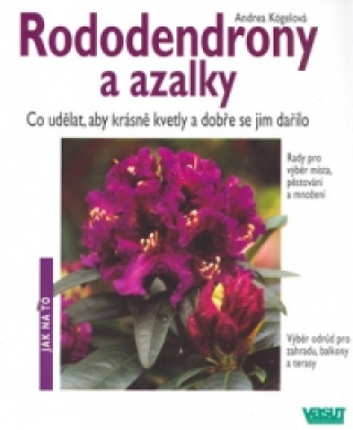 Rododendrony a azalky