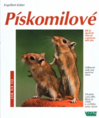 Pískomilové