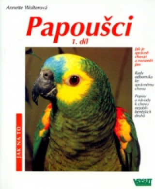 Papoušci 1.díl