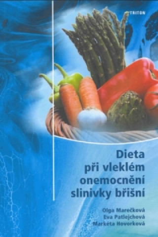 Dieta při vleklém onemocnění slinivky břišní