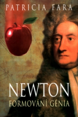 Newton Formování génia