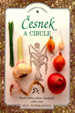 Česnek a cibule