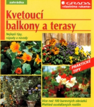 Kvetoucí balkony a terasy