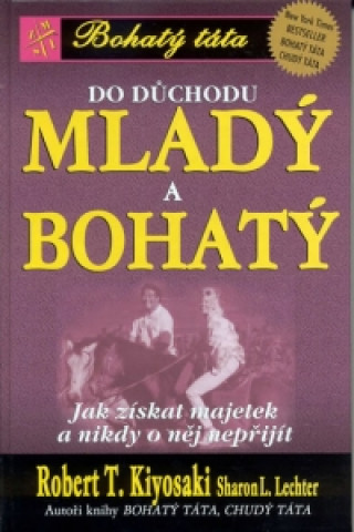 Do důchodu mladý a bohatý