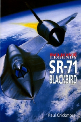 Bojové legendy SR-71 Blackbird