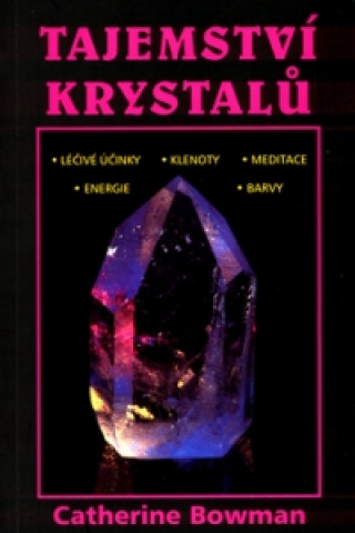 Tajemství krystalů