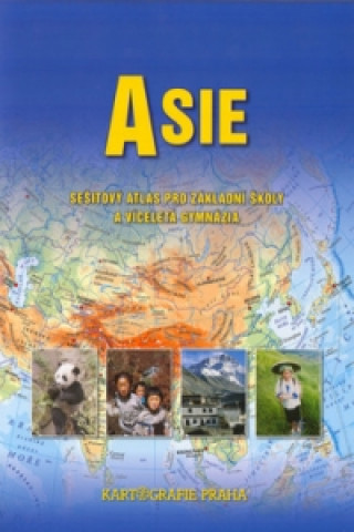 Asie sešitový atlas pro základní školy a víceletá gymnázia