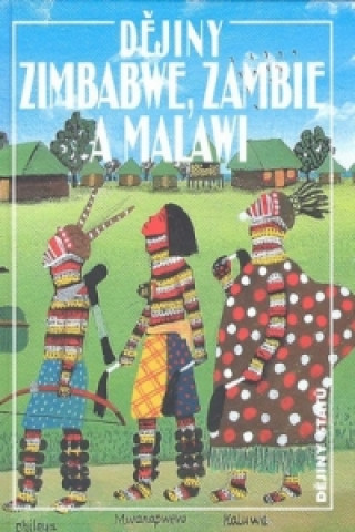 Dějiny Zimbabwe, Zambie a Malawi