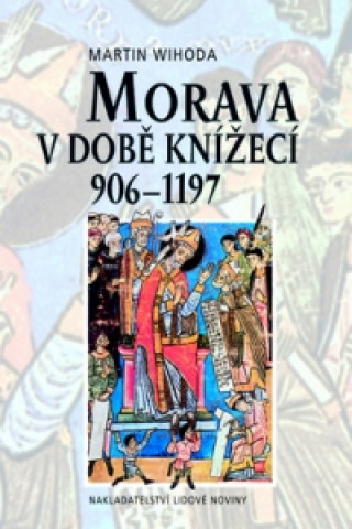 Morava v době knížecí