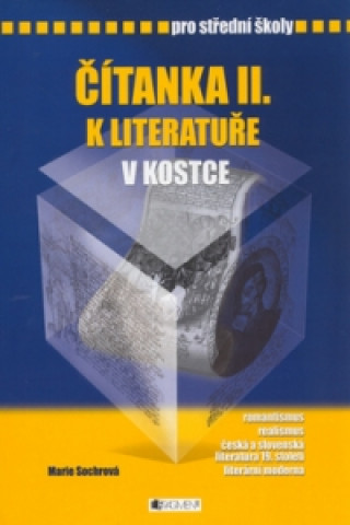 Čítanka II. k literatuře v kostce pro střední školy