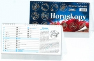 Horoskopy 2005 - stolní kalendář