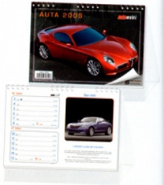 Auta 2005 - stolní kalendář
