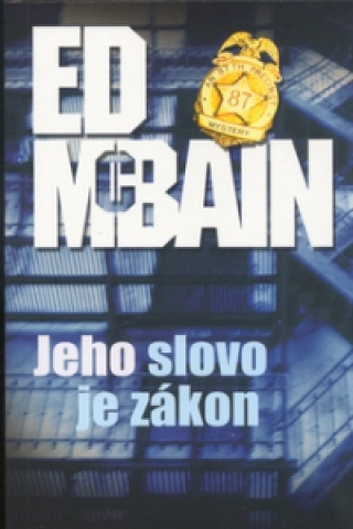 Jeho slovo je zákon