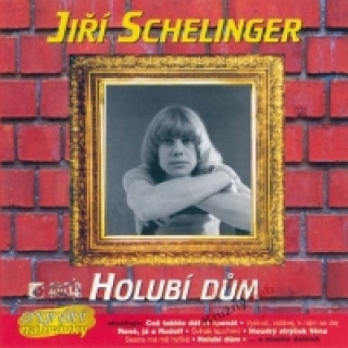 CD Jiří Schelinger: Holubí dům