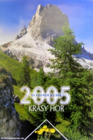 Krásy hor 2005 - nástěnný kalendář