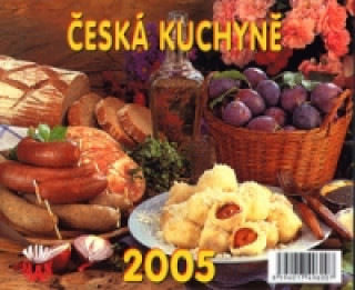 Česká kuchyně 2005 - stolní kalendář