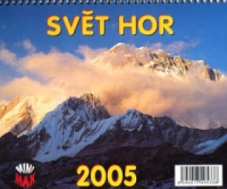 Svět hor 2005 - stolní kalendář