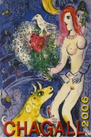 Marc Chagall 2006 - nástěnný kalendář