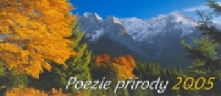 Poezie přírody 2005 - stolní kalendář