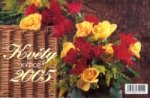 Květy Kytice 2005 - stolní kalendář