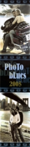Photo blues 2005 - nástěnný kalendář