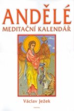 Andělé meditační kalendář 2005 - nástěnný kalendář