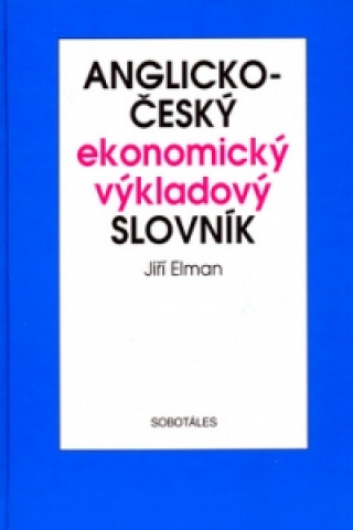 Anglicko-český ekonomický výkladový slovník