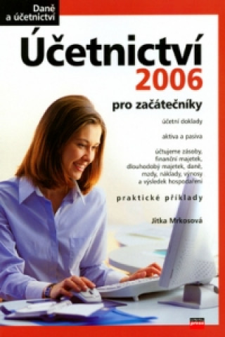 Účetnictví 2006 pro začátečníky