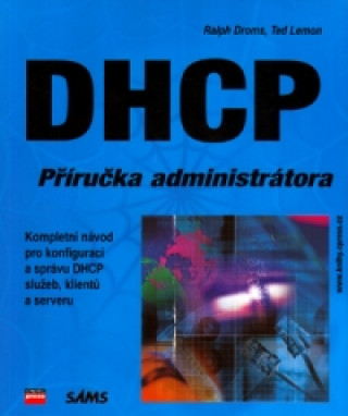 DHCP Příručka administrátora