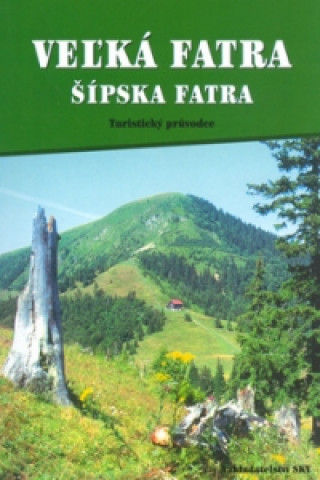 Veľká Fatra, Šípska Fatra