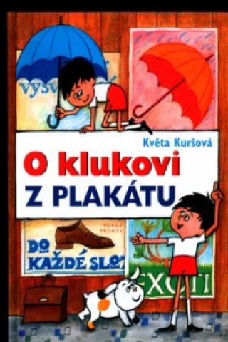 O klukovi z plakátu