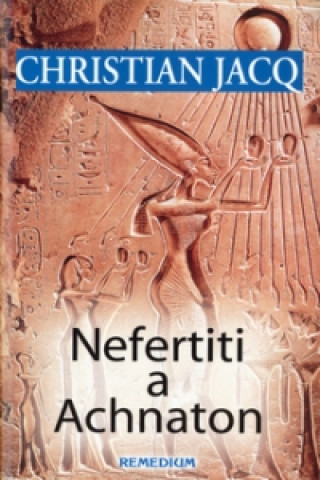 Nefertiti a Achnaton