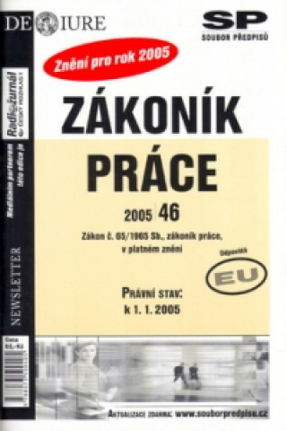 Zákoník práce v platném znění k 1.1.2005