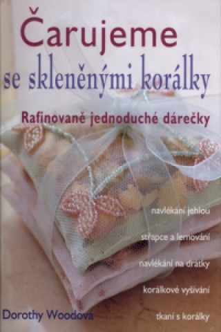 Čarujeme se skleněnými korálky