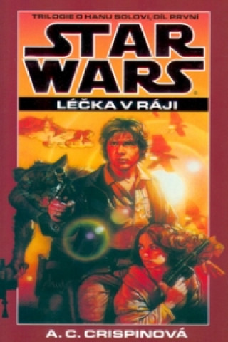 STAR WARS Léčka v ráji