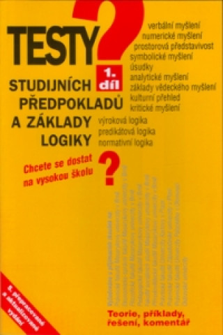 Testy studijních předpokladů a základy logiky 1.díl