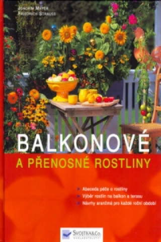 Balkonové a přenosné rostliny