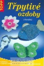 Třpytivé ozdoby z korálků