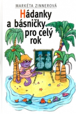 Hádanky a básničky pro celý rok