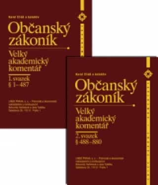 Občanský zákoník 1. svazek §1-487 + 2.svazek §488-880