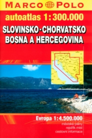 Autoatlas Slovinsko - Chorvatsko, Bosna a Hercegovina