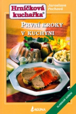 První kroky v kuchyni