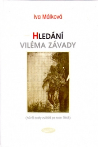 Hledání Viléma  Závady