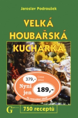 Velká houbařská kuchařka