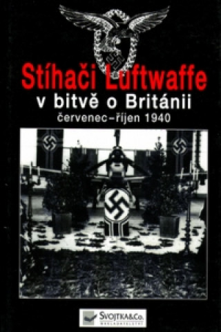 Stíhačky Luftwaffe v bitvě o Británii