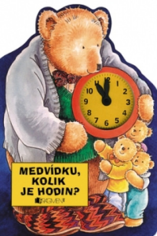 Medvídku, kolik je hodin?