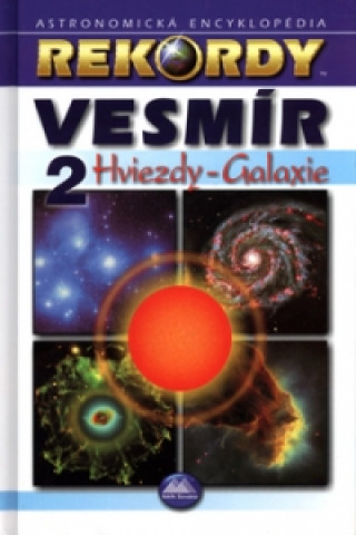 Vesmír 2 Hviezdy - Galaxie